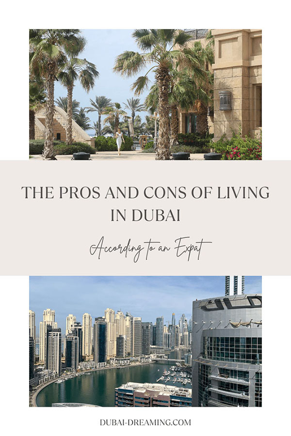 pros and cons of living in dubai