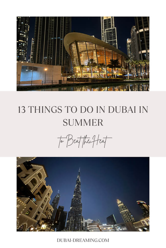 Things to Do in Dubai in Summer