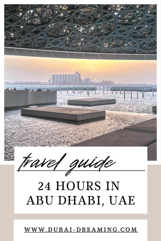 24 Hours in Abu Dhabi - Dubai Dreaming 