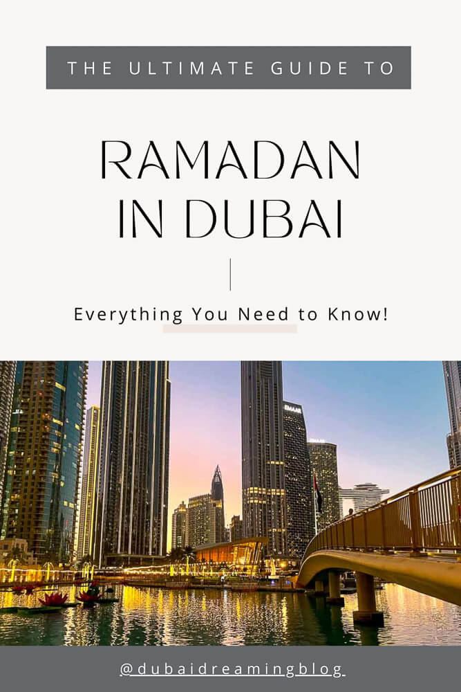 The Ultimate Guide to Spending Ramadan in Dubai - Dubai Dreaming