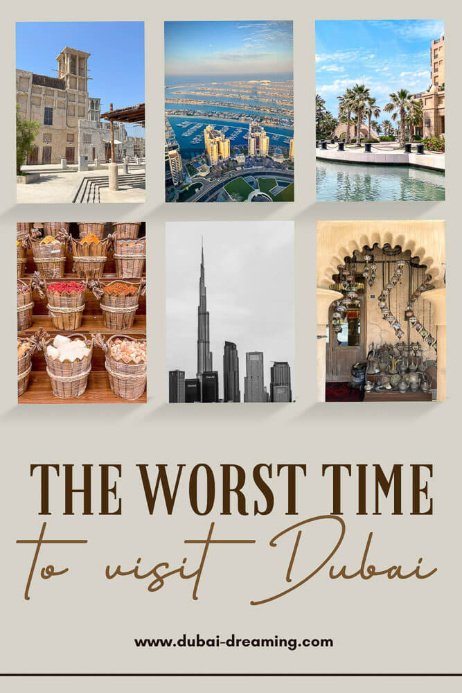 The Worst Time to Visit Dubai - Dubai Dreaming