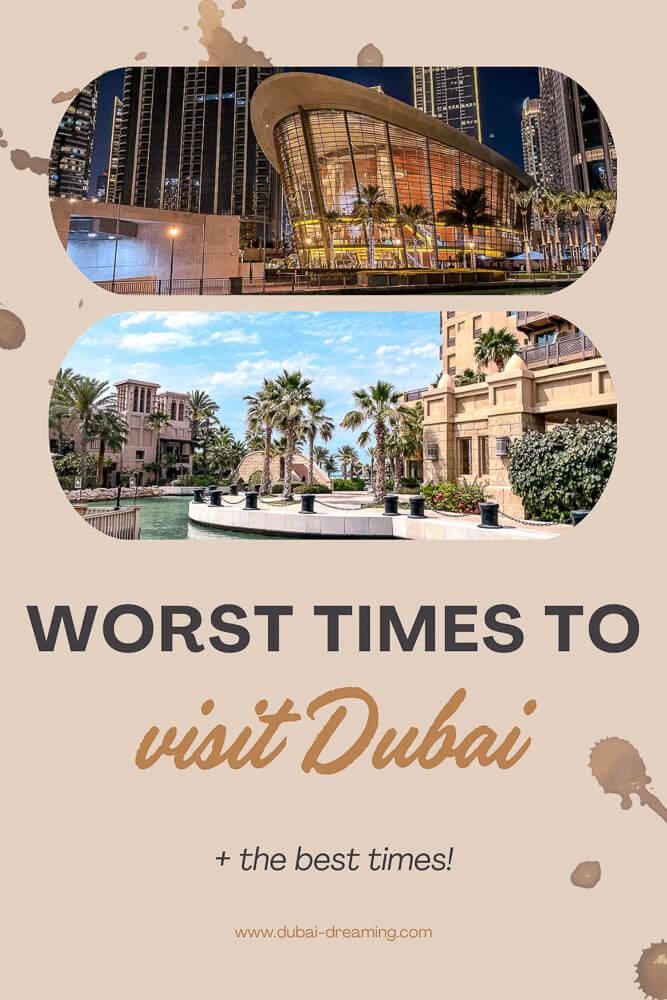 The Worst Times to Visit Dubai - Dubai Dreaming